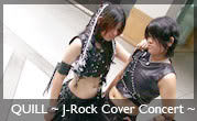 QUILL ~ J-Rock Cover Concert ~